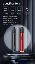 Specification Height: 104mm Width: 14mm Thickness: 14mm Capacity: 2.0mL Material: Stainless steel Battery Capacity: 290mAh Resistance: 1.25Q Output Wattage: 9.8w Net weight: 22g