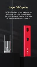 Larger Oil Capacity: As ALD’s first closed D8 pod vaping device, DMAX comes with a 2mL large oil capacity and visual oil window, allowing you to enjoy the fullest and long-lasting vaping feast. 