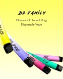 B2 Family - Utra-smooth local flling disposable vape