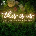 This is us Our Life Our story Our Home Neon Sign