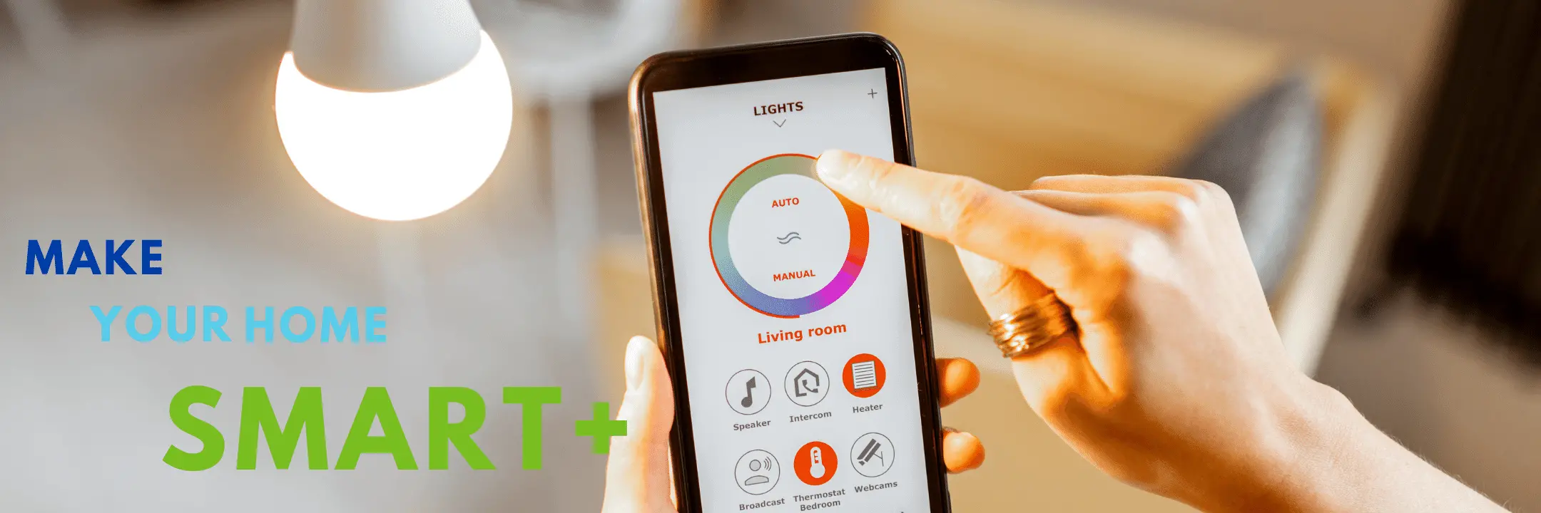 Make you home smart + led smart bulb