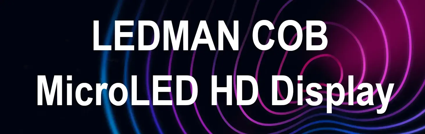 Ledman will launch 324-inch 8K ultra HD MicroLED Display