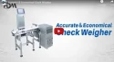 Accurate & Economical Check Weigher