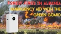 Emergency Aid and Green Protection - A Ray of Hope in Albania's Forest Fires